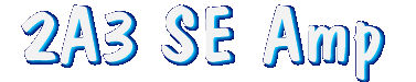 2A3 SE amp